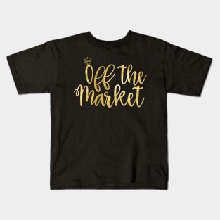 Off the market Bride Shirt Kids T-Shirt